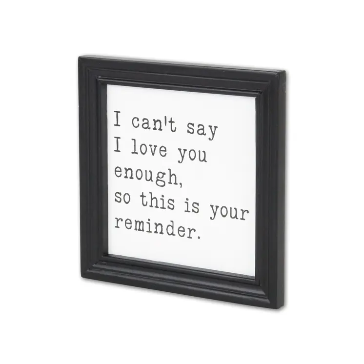 Black And White I Cant Say I Love You Enough Black Framed Print Wall Art