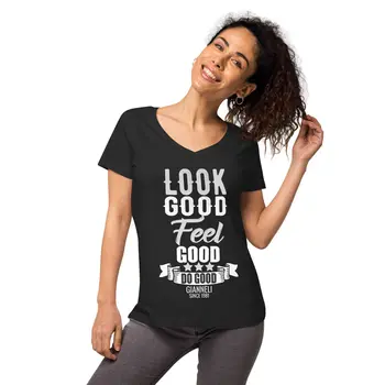 LOOK GOOD Women’s Fitted V-neck T-shirt by Gianneli